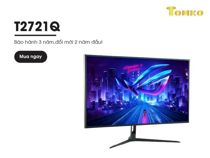 man hinh may tinh 27 inch tomko t2721q 4 1
