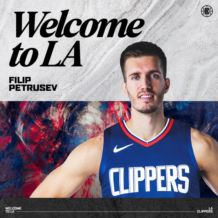 Poster thông báo bản hợp đồng mới - trung phong Filip Petrusev của câu lạc bộ bóng rổ Los Angeles Clippers