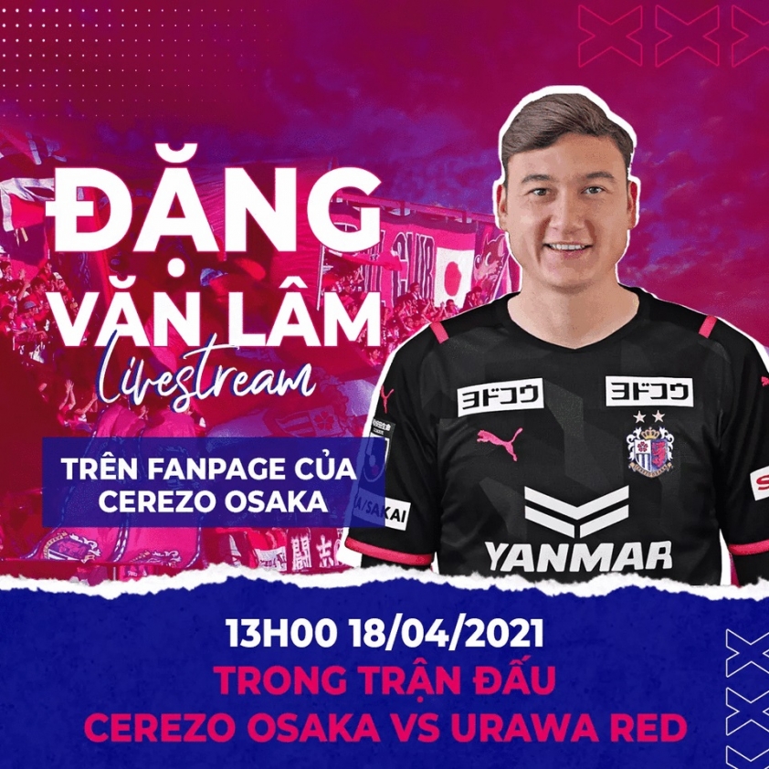 Cerezo Osaka ra thông báo quan trọng về Văn Lâm 37619