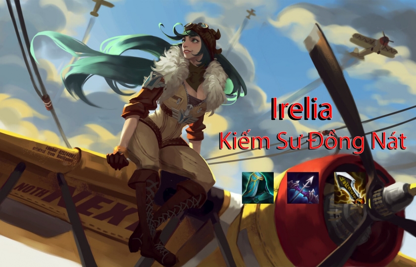Cách chơi đội hình Irelia Tái Chế DTCL Mùa 6.5 113542