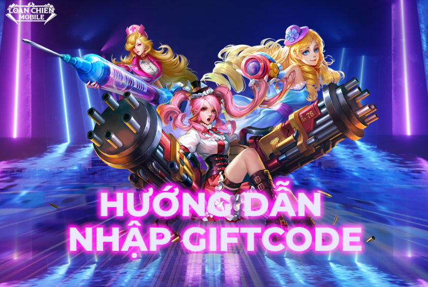 Code Loạn Chiến Mobile mới nhất và cách nhập giftcode-162808