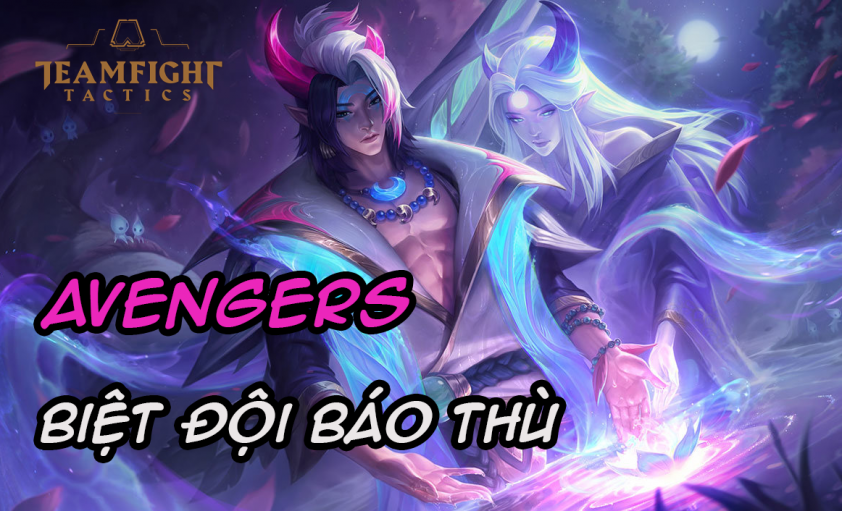 Cách chơi đội hình Avengers Biệt Đội Báo Thù DTCL Mùa 8-231149