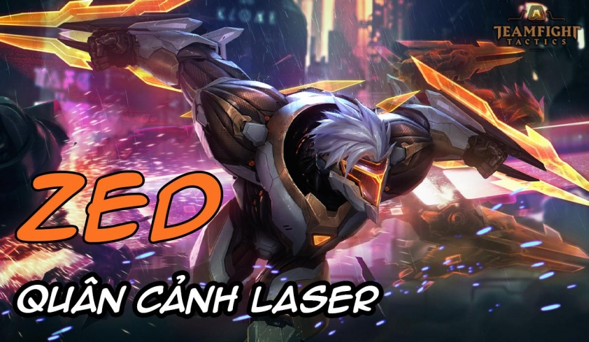 Cách chơi đội hình Đội hình Zed Tin Tặc DTCL Mùa 8-231242