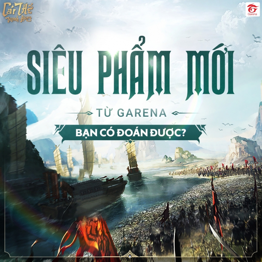Mất LMHT, Garena rục rịch ra mắt tựa game mới Cái Thế Tranh Hùng 239246