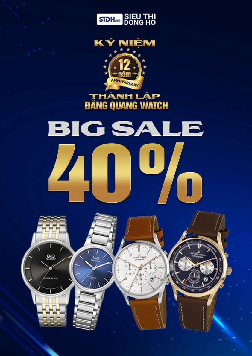 Cơn lốc siêu giảm giá mừng sinh nhật Đăng Quang Watch: giảm đến 40% cùng quà tặng hấp dẫn 45586
