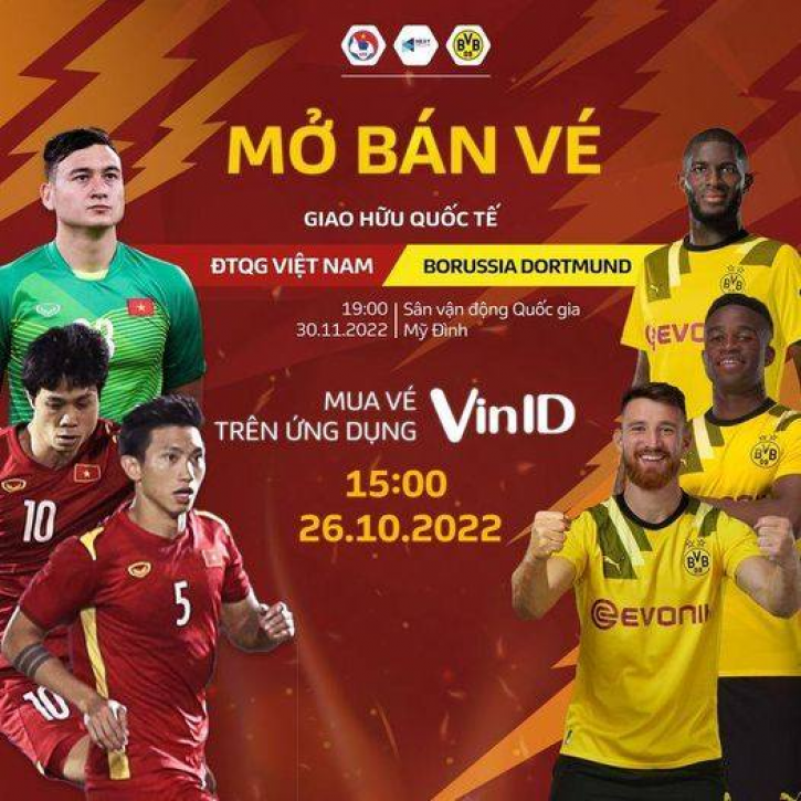 BTC công bố giá vé trận ĐT Việt Nam đối đầu Dortmund: Rẻ nhất 800.000 đồng 209020