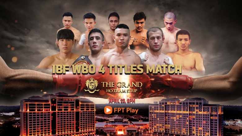 Lịch thi đấu sự kiện tranh đai IBF và WBO Asia 130130