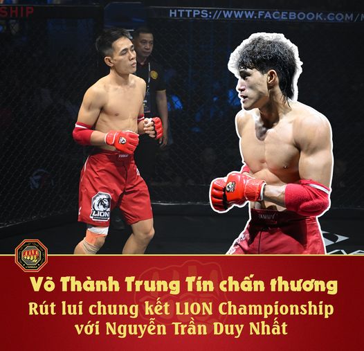 Đối thủ của Duy Nhất tại chung kết MMA Lion Championship bất ngờ bỏ cuộc 215073