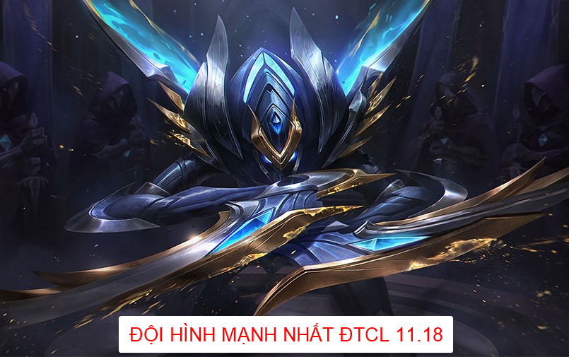 Cách chơi đội hình Kha'zix trong DTCL mùa 5.5 - hot nhất meta DTCL 11.18