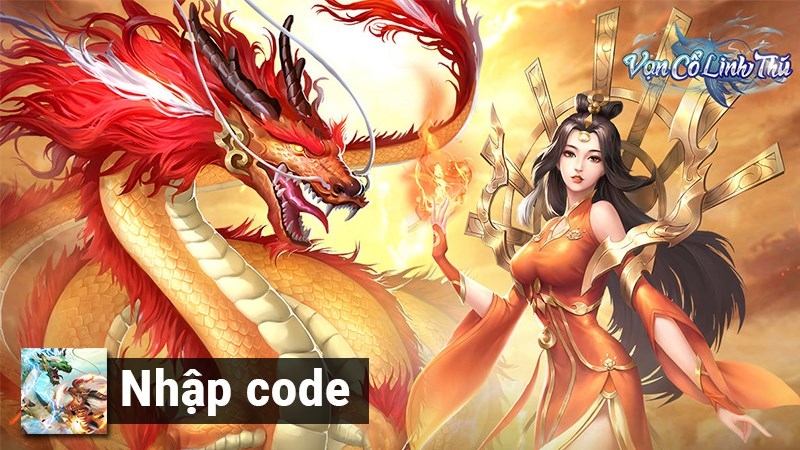 Code Vạn Cổ Linh Thú Gamota mới nhất 2022 và cách nhập giftcode