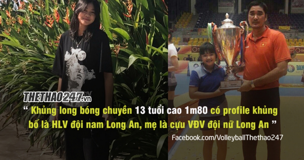 Người khổng lồ nhí: 13 tuổi cao 1m80, chơi bóng chuyền 2 năm tăng 10cm