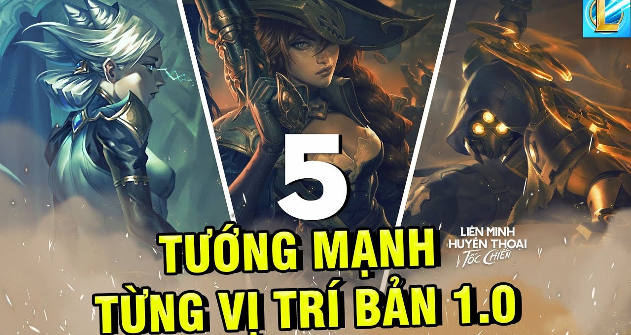 Top 5 vị tướng mạnh nhất LMHT Tốc Chiến ở từng vị trí