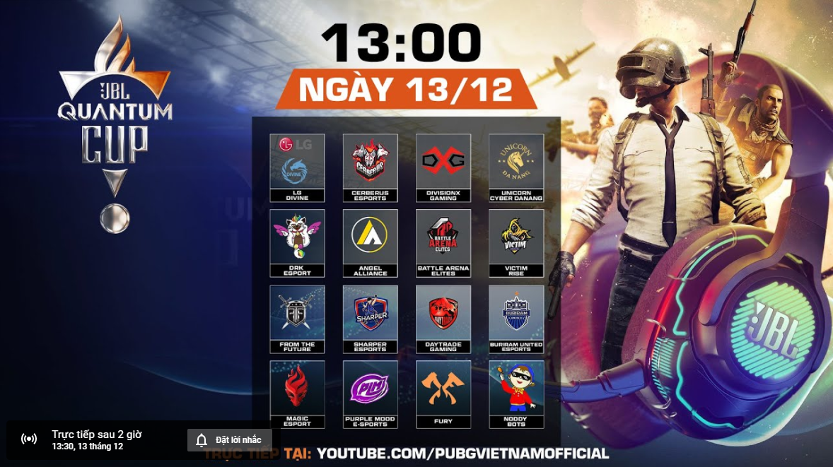 Trực tiếp PUBG JBL Quantum Cup hôm nay 13/12