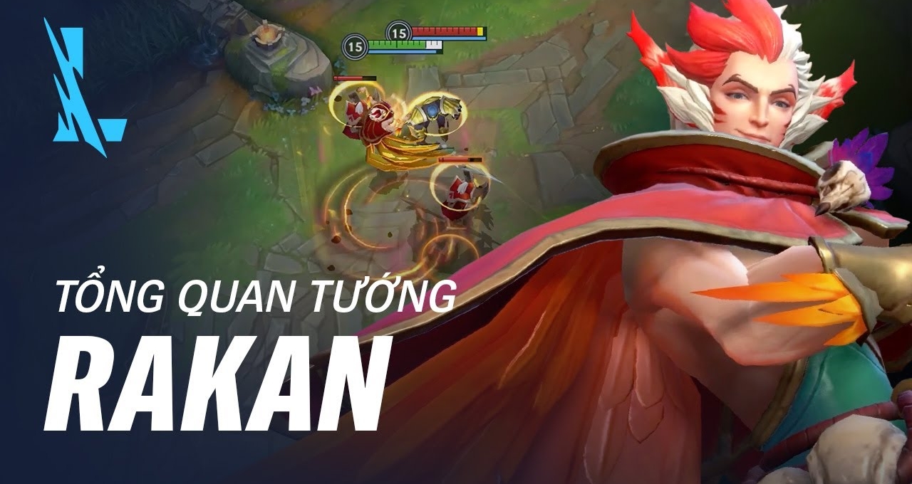 Tổng quan tướng Rakan trong LMHT Tốc Chiến