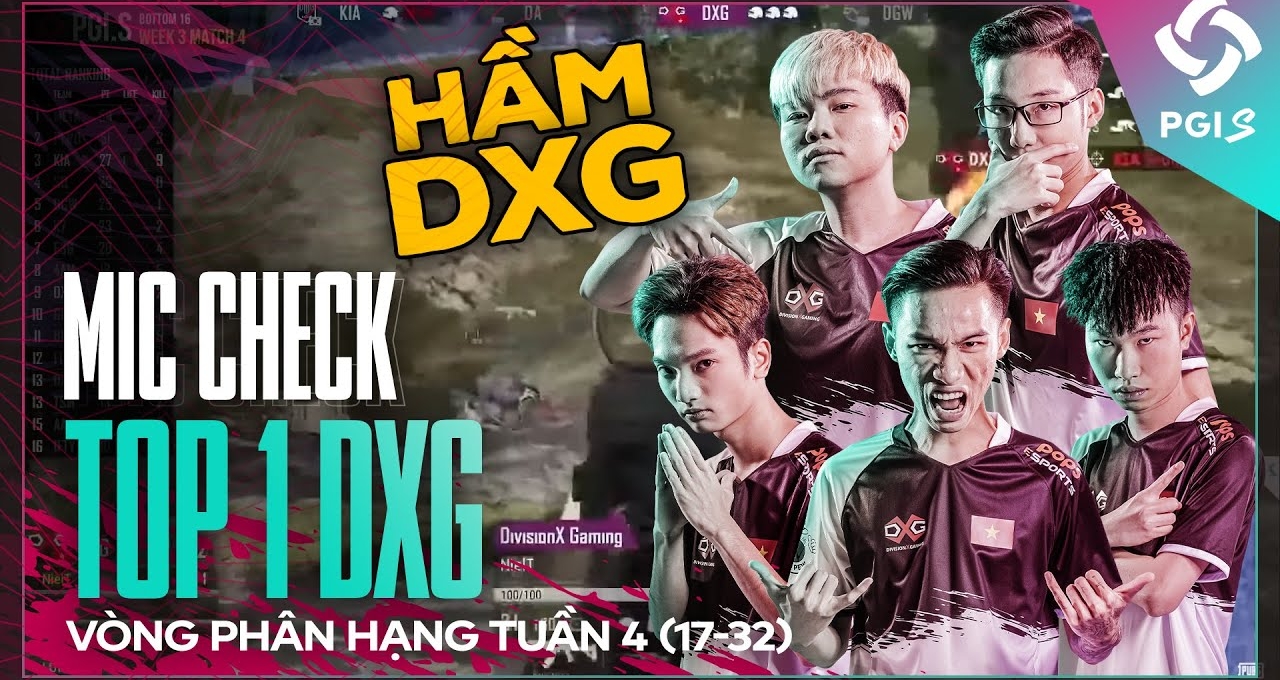  [MIC CHECK PGI.S] - Luyện thành tuyệt chiêu phù hộ - FerGus giúp DXG lên đỉnh 