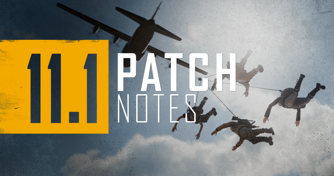 Chi tiết bản cập nhật 11.1 trong PUBG