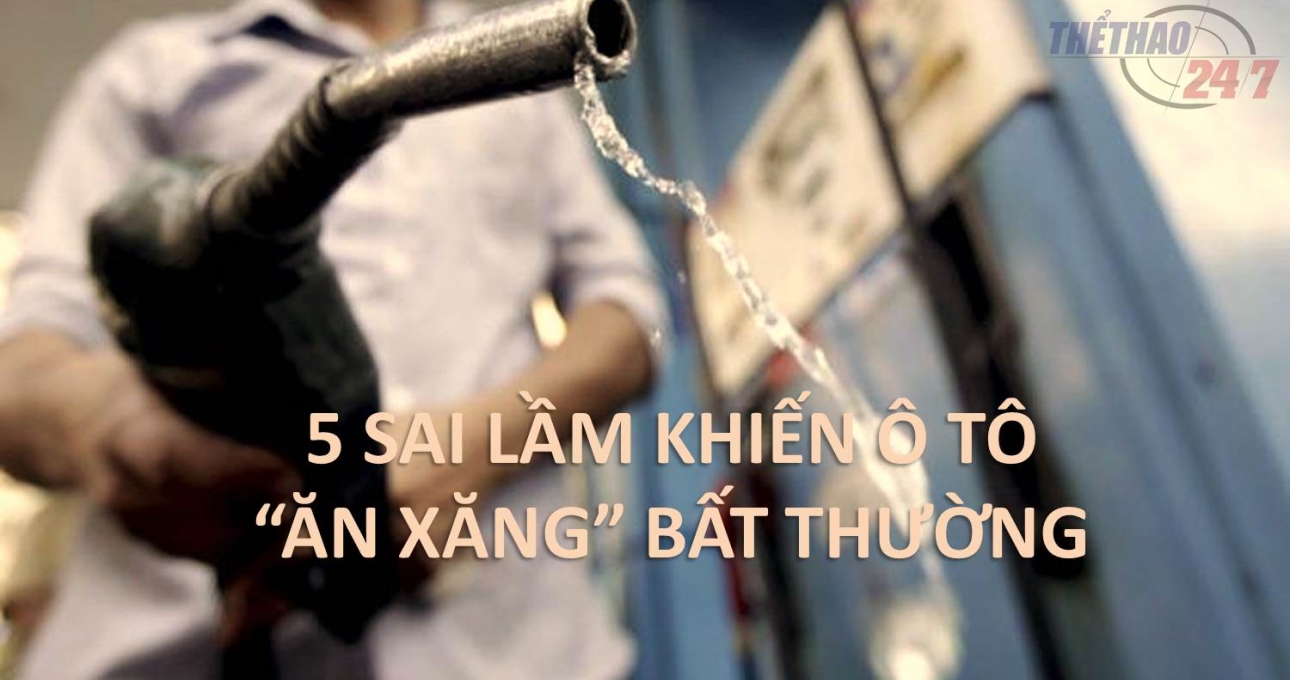 5 sai lầm khiến ô tô 'ăn xăng' bất thường