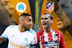 Trực tiếp Marseille vs Atletico, 1h45 ngày 17/5: Chung kết định mệnh
