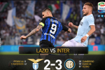 Highlights: Lazio 2-3 Inter (Vòng 38 Serie A)