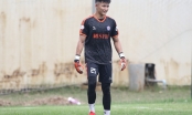 Cựu thủ môn U22 Việt Nam nỗ lực tìm suất bắt chính