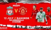 Trực tiếp MU vs Liverpool, 20h00 hôm nay ngày 12/7