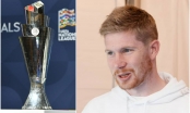 De Bruyne công khai coi thường UEFA Nations League