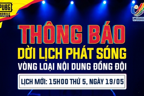 Bộ môn PUBG Mobile tại SEA Games 31 dời lịch thi đấu đột xuất khiến khán giả phẫn nộ