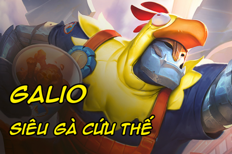 Cách chơi đội hình Galio One Hit One Kill trong DTCL Mùa 8