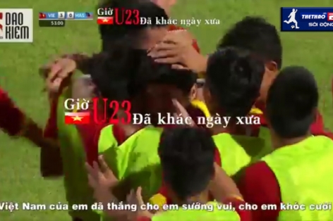 Video nhạc chế: Giờ U23 đã khác ngày xưa (Và em đã biết mình yêu-Bảo Anh)