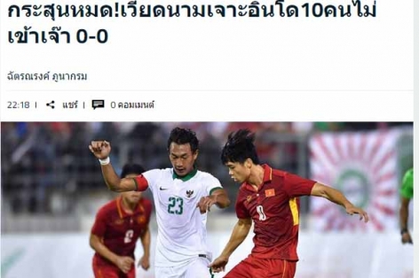 Báo Thái Lan chê Việt Nam 11 người mà không thắng nổi 10 người