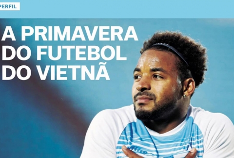 Truyền thông Brazil muốn Xuân Son đưa ĐT Việt Nam dự World Cup