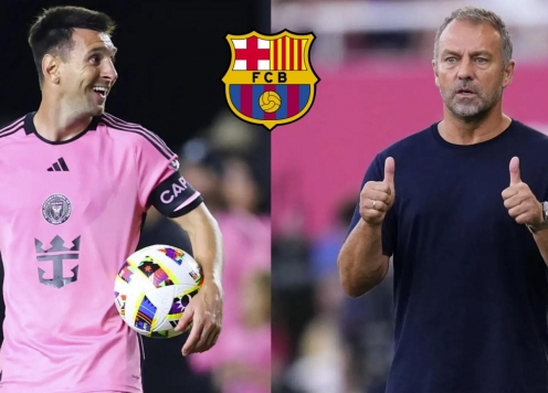 Messi trở lại Barcelona? HLV Flick chính thức gật đầu đồng ý viễn cảnh tái hợp