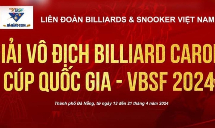 Lịch thi đấu carom 3 băng Cúp Quốc gia - VBSF 2024 [15/4-21/4]