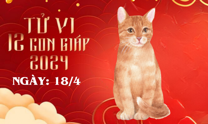 Tử vi 12 con giáp hôm nay ngày 18/4/2024: Sửu sóng gió,  Hợi đi xuống, nhiều tuổi cực đỏ