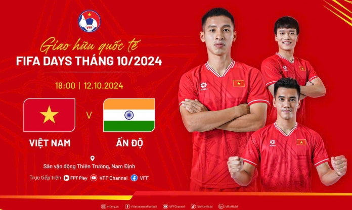 Công bố giá vé xem trận ĐT Việt Nam vs ĐT Ấn Độ