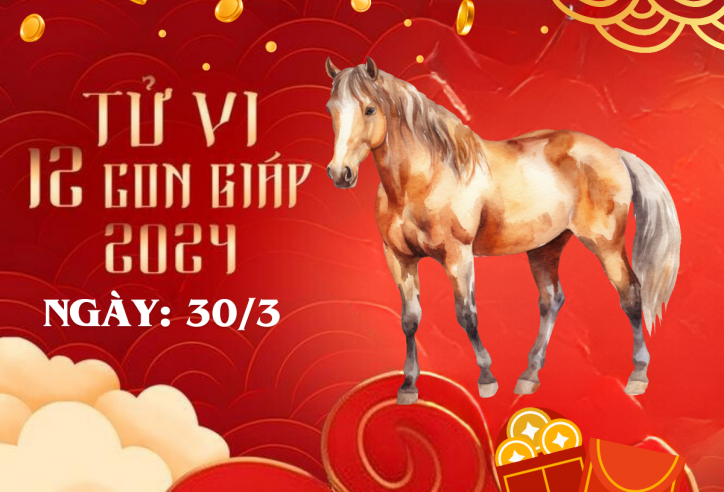 Tử vi 12 con giáp hôm nay ngày 30/3/2024: Tuổi Tỵ bị dắt mũi, tuổi Thân trở ngại lớn, nhiều tuổi sóng gió
