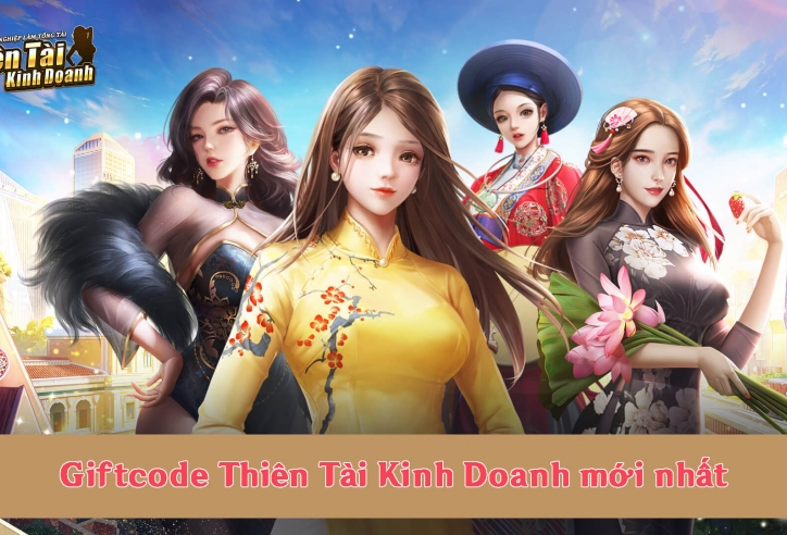Code Thiên Tài Kinh Doanh mới nhất 5/2022 và cách nhập giftcode
