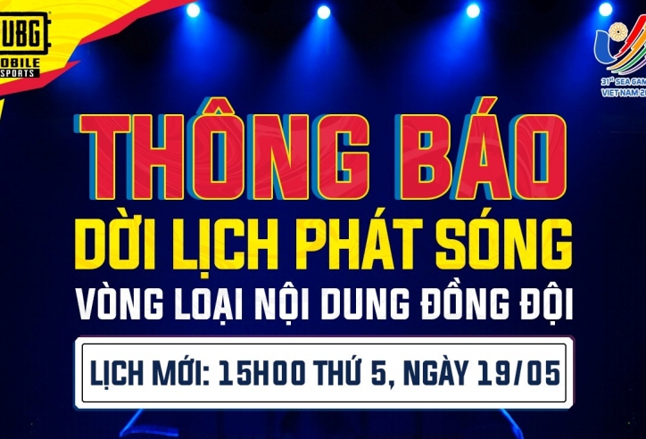 Bộ môn PUBG Mobile tại SEA Games 31 dời lịch thi đấu đột xuất khiến khán giả phẫn nộ