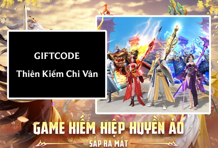 Code Thiên Kiếm Chi Vân mới nhất 2023 và cách nhập
