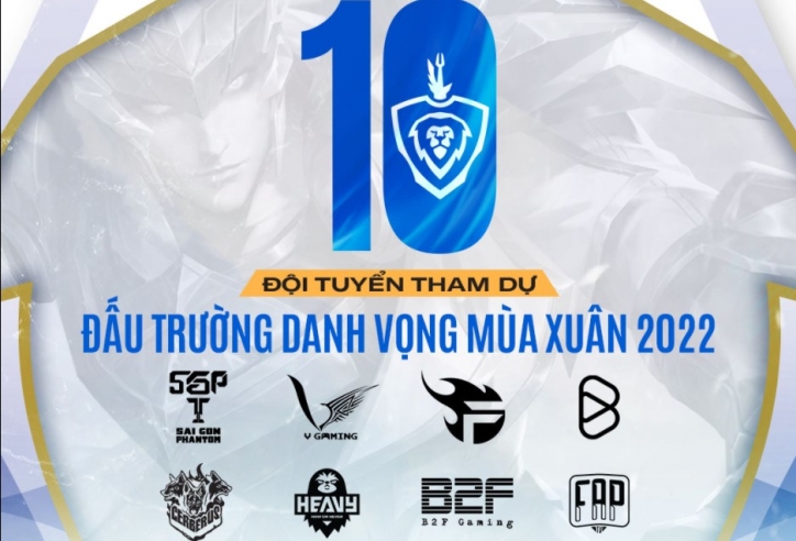 Liên Quân: ĐTDV Mùa Xuân 2022 nâng số đội tham dự lên 10