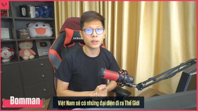 Bomman: Tôi kỳ vọng đội VALORANT Việt Nam sẽ thể hiện tốt ở CKTG