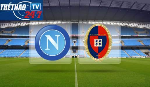 Napoli vs Cagliari 02h00 ngày 07/5