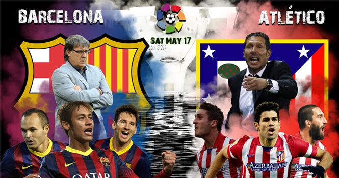 Barca vs Atletico còn 1 ngày: 'Cái đầu lạnh và lý trí thép'
