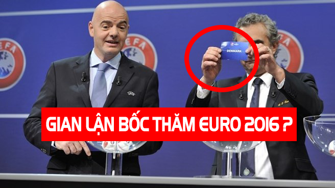 Nhật ký Euro 2016 15/6: Sepp Blatter cáo buộc gian lận bốc thăm Euro 2016