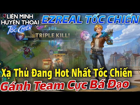 Hướng dẫn chơi Ezreal - Xạ thủ 'bá đạo' nhất LMHT Tốc Chiến