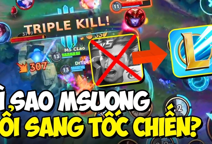Msuong chia sẻ lý do rời Liên Quân Mobile sang Tốc Chiến