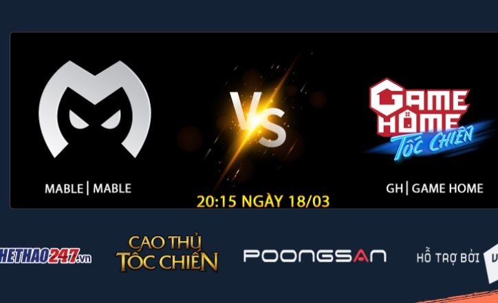 Mable vs GameHome Esports: Thử thách thực sự cho Bé Chanh và đồng đội