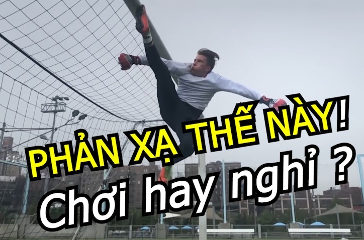 VIDEO: Luyện phản xạ cho thủ môn 'cực bá' - Văn Lâm, Văn Toản, Tiến Dũng cũng phải chào thua