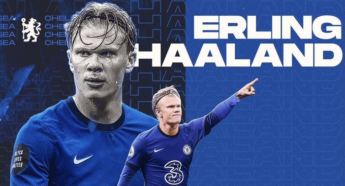 Nhanh tay hơn Barca, Chelsea đưa ra mức giá đầu tiên cho Haaland