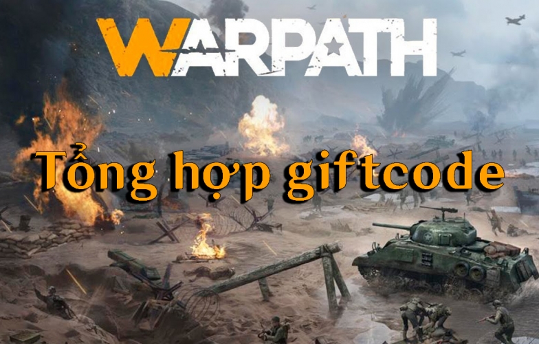 Code Warpath MỚI NHẤT 2023 và cách nhập